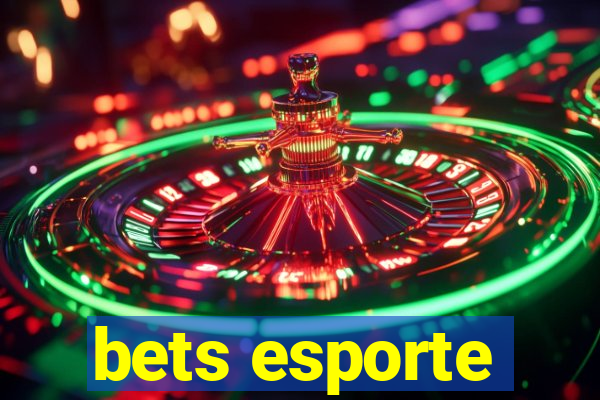 bets esporte